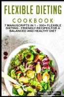 Flexible Dieting Cookbook