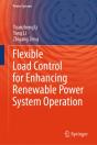 Flexible Load Control For Enhancing Renewable Power System Operation - Preview
