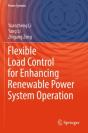 Flexible Load Control For Enhancing Renewable Power System Operation - Preview