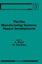 Flexible Manufacturing Systems: Recent Developments - Preview