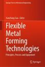Flexible Metal Forming Technologies - Preview