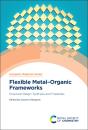 Flexible Metal-Organic Frameworks - Preview