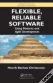 Flexible, Reliable Software
