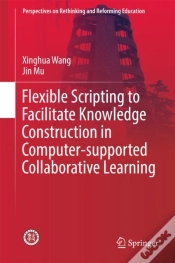 Capa do artigo Flexible Scripting To Facilitate Knowledge Construction In Computer-Supported Collaborative Learning