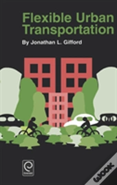 Flexible Urban Transportation