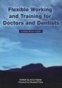 Flexible Working And Training For Doctors And Dentists - Preview