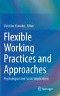 Flexible Working Practices And Approaches - Preview