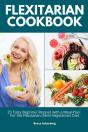 Flexitarian Cookbook - Preview