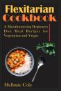 Flexitarian Cookbook - Preview