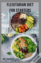 Capa do artigo Flexitarian Diet For Starters