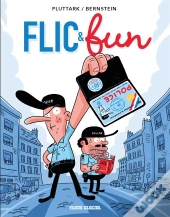 Flic & Fun Tome 1