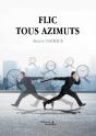 Flic Tous Azimuts - Preview