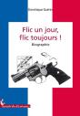 Flic Un Jour, Flic Toujours ! - Preview