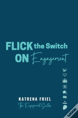Capa do artigo Flick The Switch On Engagement