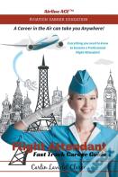 Flight Attendant Fast Track Career Guide