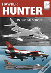 Flight Craft 16: The Hawker Hunter In British Service