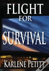 Flight For Survival