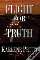 Flight For Truth