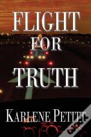 Flight For Truth