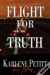 Flight For Truth