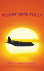 Flight Into Folly - Preview