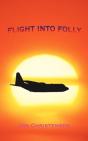 Flight Into Folly - Preview