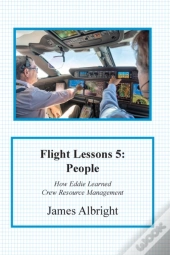 Flight Lessons 5: People