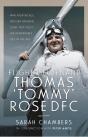 Flight Lieutenant Thomas 'Tommy' Rose Dfc - Preview