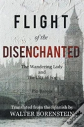 Flight Of The Disenchanted