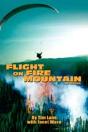 Flight On Fire Mountain - Preview