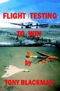 Flight Testing To Win - Preview