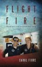 Flight Through Fire - Preview