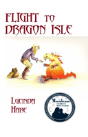 Flight To Dragon Isle  2nd Ed - Preview