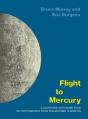 Flight To Mercury - Preview