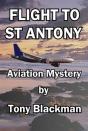 Flight To St Antony - Preview