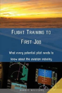 Flight Training To First Job - Preview
