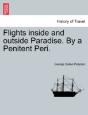 Flights Inside And Outside Paradise. By A Penitent Peri. - Preview