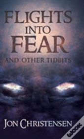 Flights Into Fear