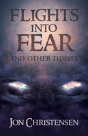 Flights Into Fear - Preview