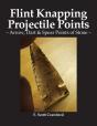 Flint Knapping Projectile Points - Preview