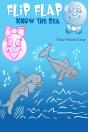 Flip And Flap Know The Sea - Preview