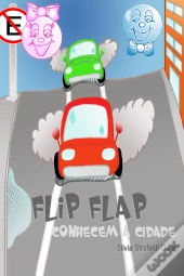 Flip Flap Conhecem A Cidade