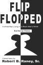 Flip Flopped - Preview