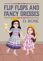 Flip Flops And Fancy Dresses - Preview