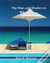 Flip-Flops And Shades On Thassos
