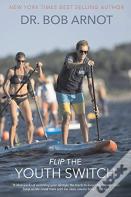 Flip The Youth Switch