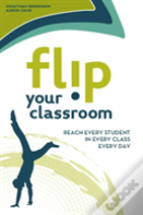 Flip Your Classroom
