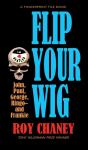 Flip Your Wig - Preview