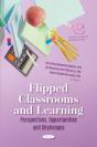 Flipped Classrooms And Learning: Perspectives, Opportunities And Challenges - Preview