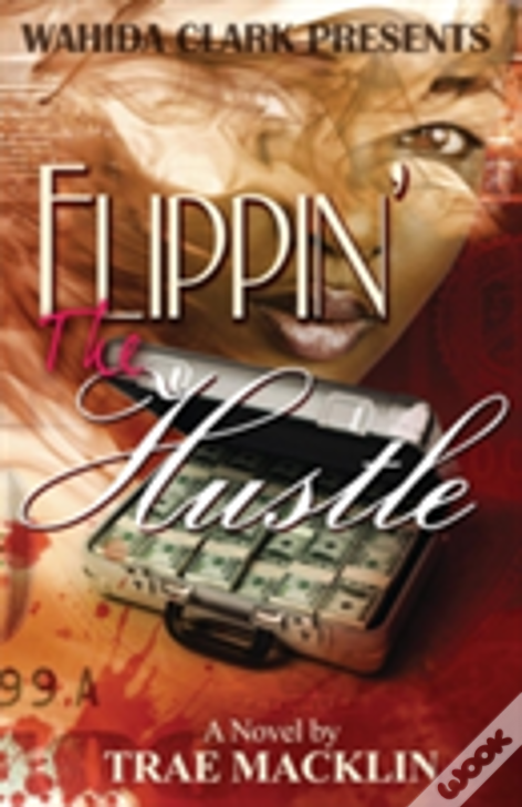 Flippin' The Hustle